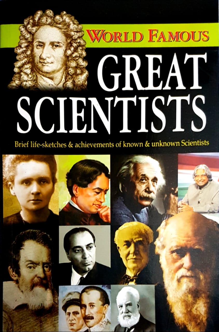 WORLD FAMOUS GREAT SCIENTISTS Olive Publications