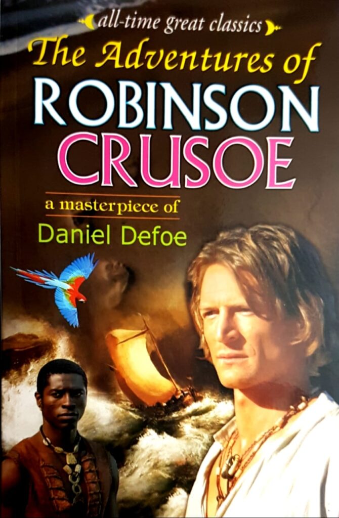 ALL-TIME GREAT CLASSICS THE ADVENTURES OF ROBINSON CRUSOE - Olive ...